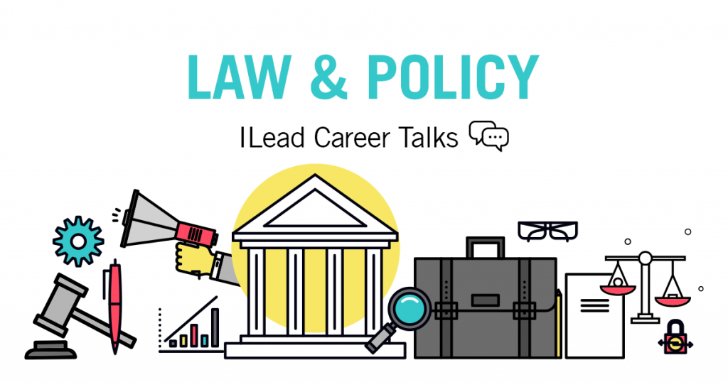 ilead-careertalks-law-policy