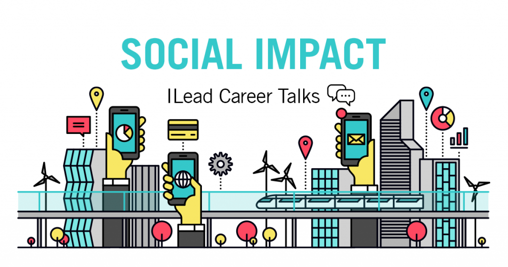 ilead-careertalks-socialimpact